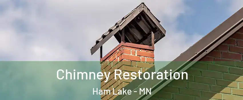  Chimney Restoration Ham Lake - MN