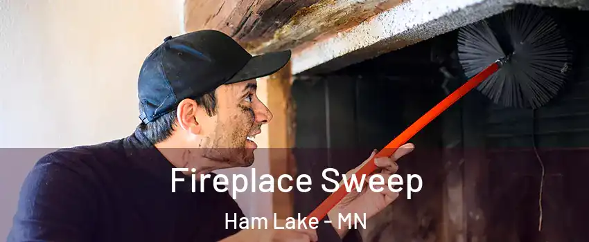  Fireplace Sweep Ham Lake - MN